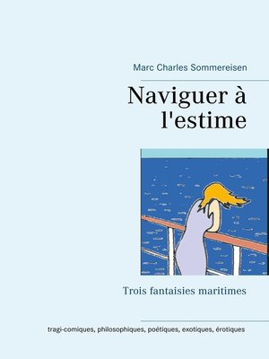 cover image of Naviguer à l'estime